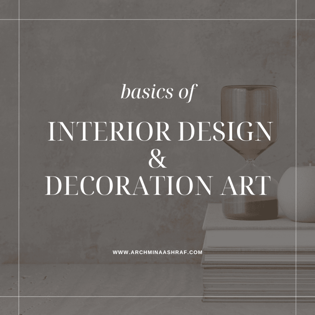 اهم-اساسيات-التصميم-الداخلي-و-الديكور